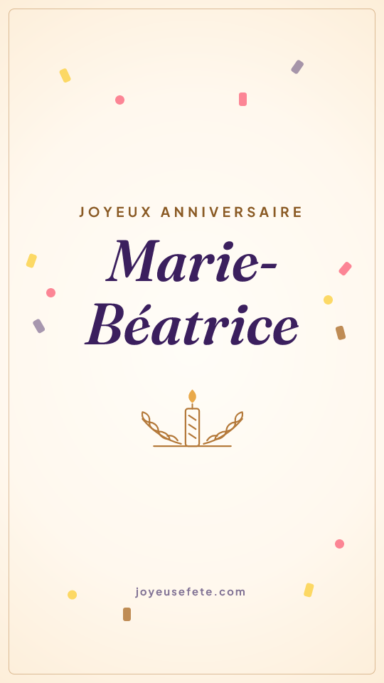 Image « Joyeux anniversaire Marie-Béatrice » au format story