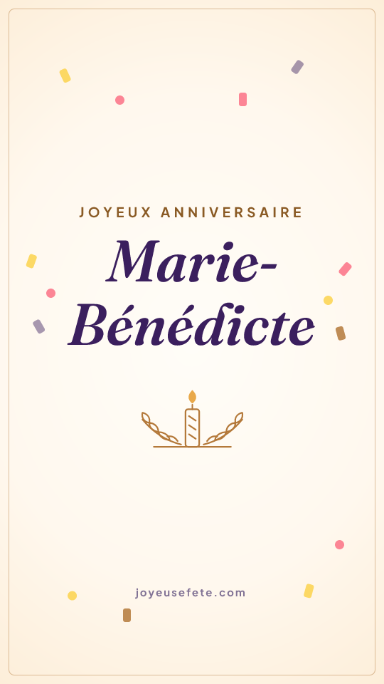 Image « Joyeux anniversaire Marie-Bénédicte » au format story