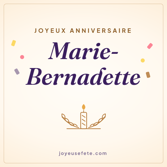 Image carrée « Joyeux anniversaire Marie-Bernadette » pour WhatsApp