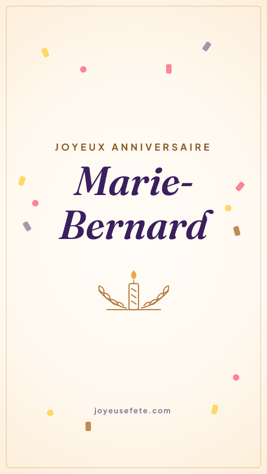 Image « Joyeux anniversaire Marie-Bernard » au format story