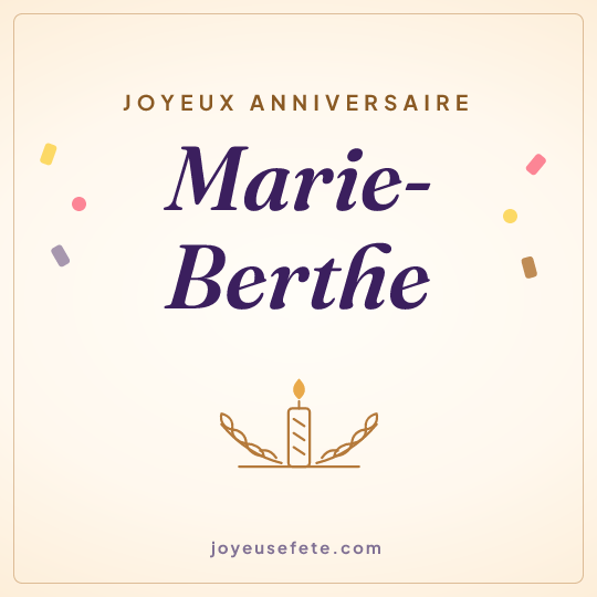 Image carrée « Joyeux anniversaire Marie-Berthe » pour WhatsApp
