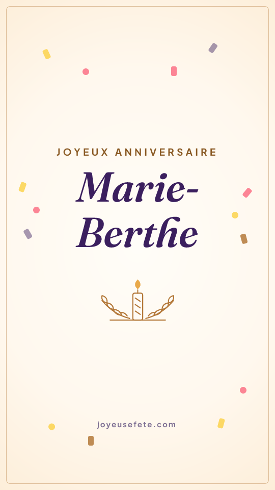 Image « Joyeux anniversaire Marie-Berthe » au format story