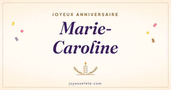 Image « Joyeux anniversaire Marie-Caroline » au format large
