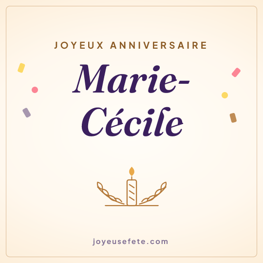 Image carrée « Joyeux anniversaire Marie-Cécile » pour WhatsApp