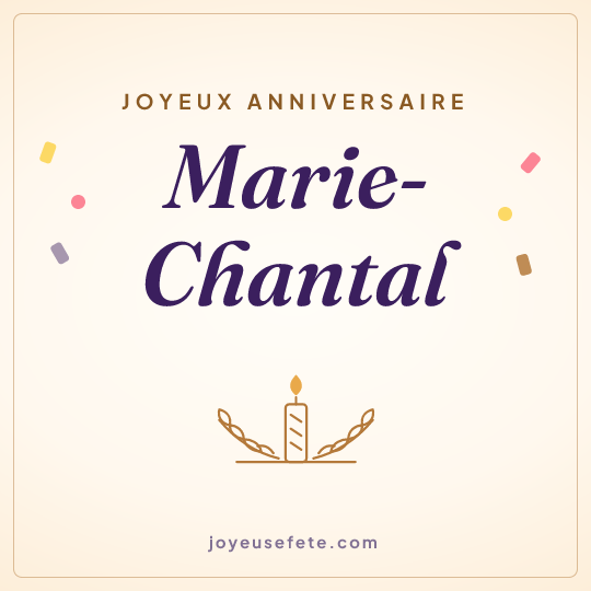 Image carrée « Joyeux anniversaire Marie-Chantal » pour WhatsApp