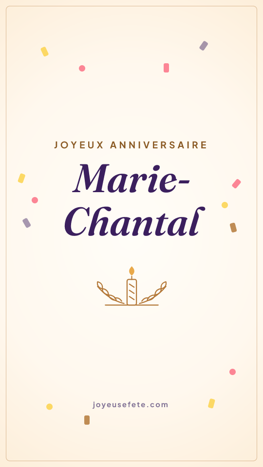 Image « Joyeux anniversaire Marie-Chantal » au format story