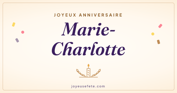 Image « Joyeux anniversaire Marie-Charlotte » au format large