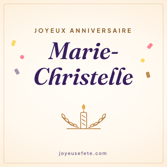 Image carrée « Joyeux anniversaire Marie-Christelle » pour WhatsApp