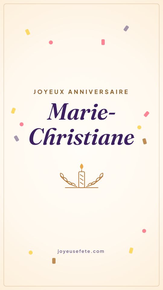 Image « Joyeux anniversaire Marie-Christiane » au format story