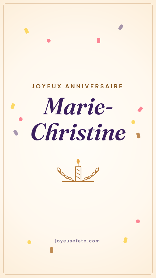 Image « Joyeux anniversaire Marie-Christine » au format story