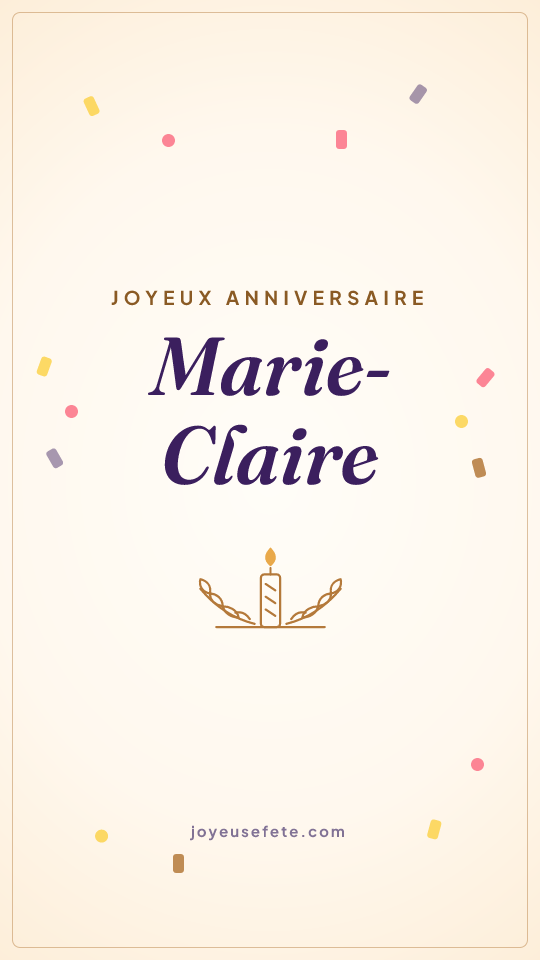 Image « Joyeux anniversaire Marie-Claire » au format story