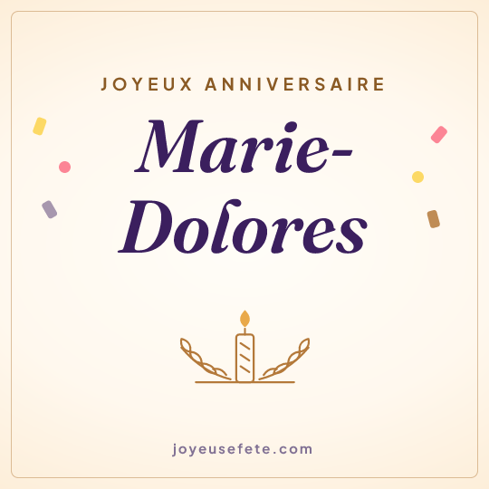 Image carrée « Joyeux anniversaire Marie-Dolores » pour WhatsApp