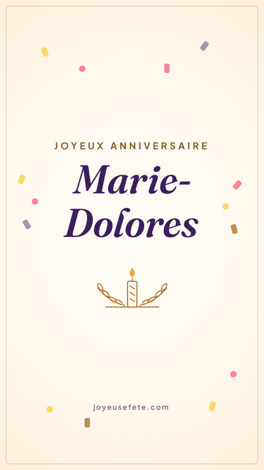 Image « Joyeux anniversaire Marie-Dolores » au format story