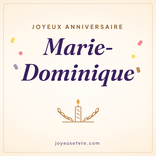 Image carrée « Joyeux anniversaire Marie-Dominique » pour WhatsApp