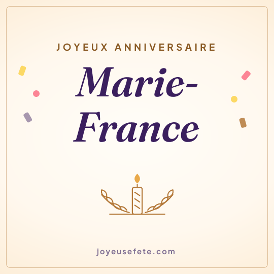 Image carrée « Joyeux anniversaire Marie-France » pour WhatsApp