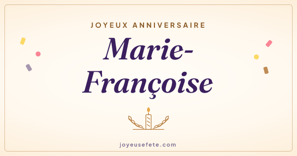 Image « Joyeux anniversaire Marie-Françoise » au format large