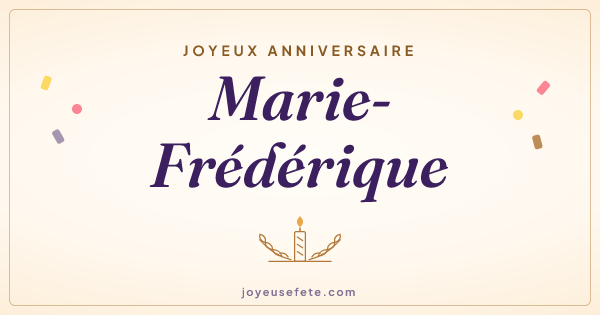 Image « Joyeux anniversaire Marie-Frédérique » au format large