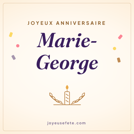 Image carrée « Joyeux anniversaire Marie-George » pour WhatsApp