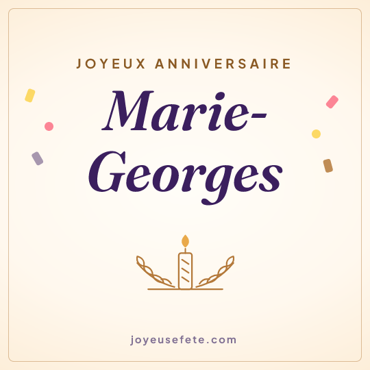 Image carrée « Joyeux anniversaire Marie-Georges » pour WhatsApp