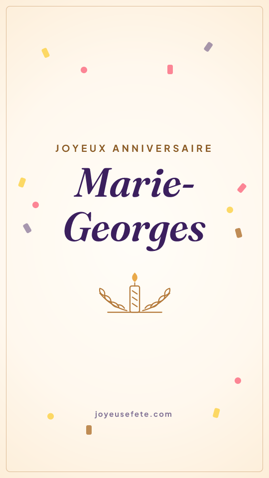 Image « Joyeux anniversaire Marie-Georges » au format story