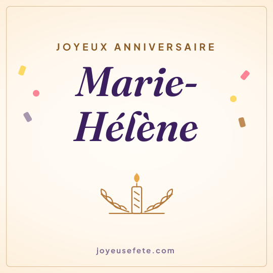 Image carrée « Joyeux anniversaire Marie-Hélène » pour WhatsApp