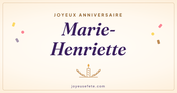 Image « Joyeux anniversaire Marie-Henriette » au format large