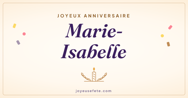 Image « Joyeux anniversaire Marie-Isabelle » au format large