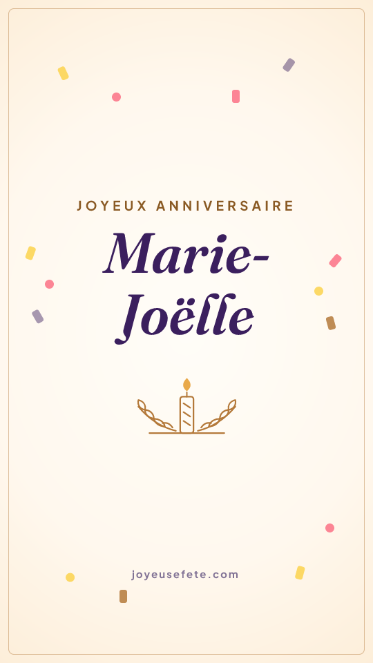 Image « Joyeux anniversaire Marie-Joëlle » au format story