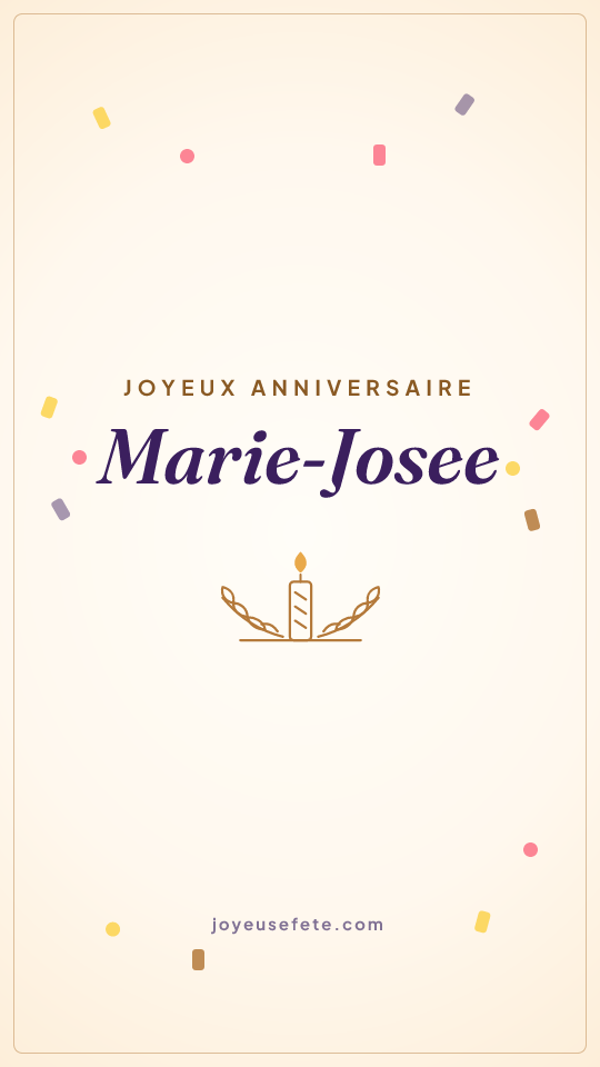 Image « Joyeux anniversaire Marie-Josee » au format story