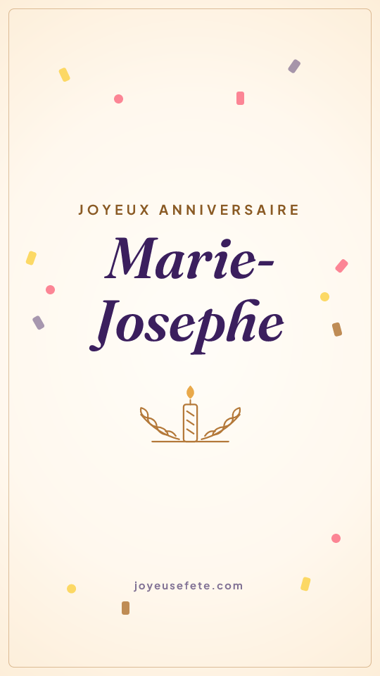 Image « Joyeux anniversaire Marie-Josephe » au format story