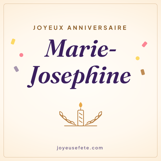Image carrée « Joyeux anniversaire Marie-Josephine » pour WhatsApp