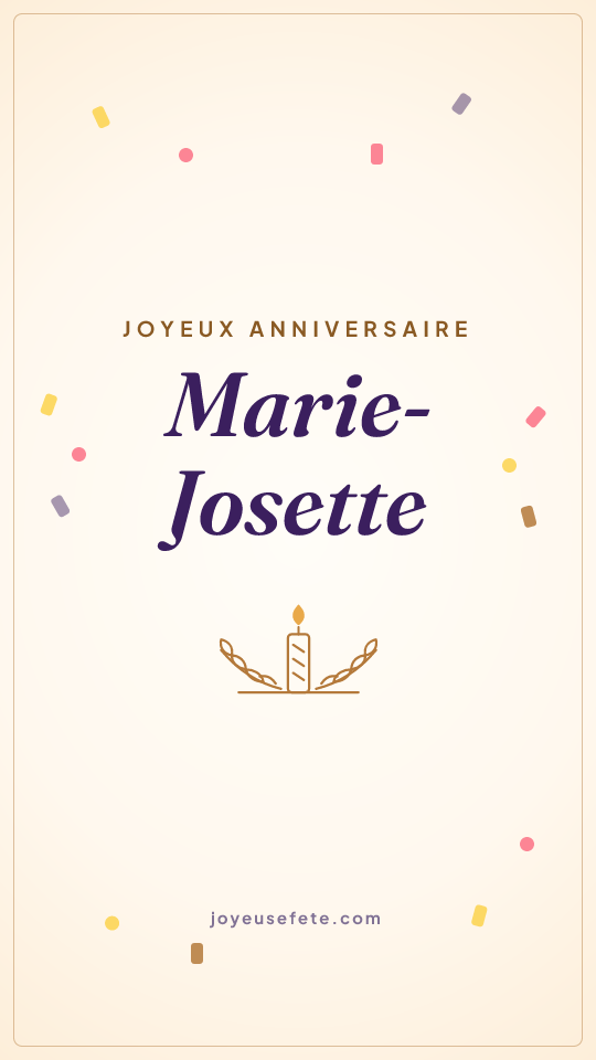 Image « Joyeux anniversaire Marie-Josette » au format story