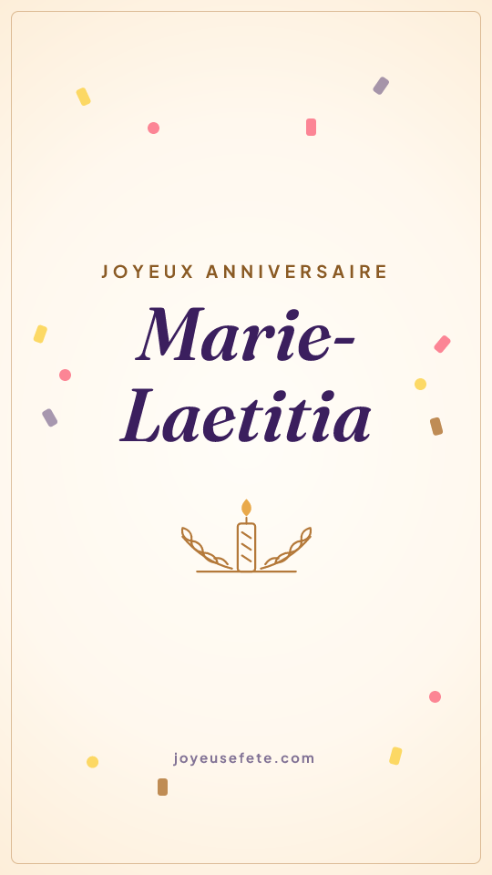 Image « Joyeux anniversaire Marie-Laetitia » au format story