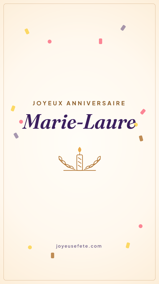 Image « Joyeux anniversaire Marie-Laure » au format story