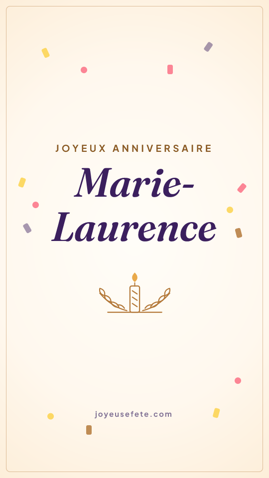 Image « Joyeux anniversaire Marie-Laurence » au format story