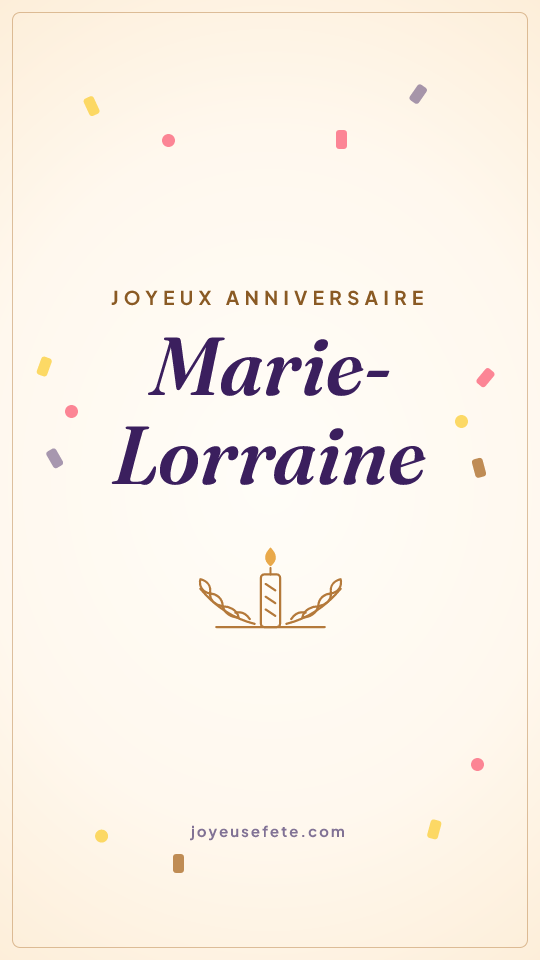 Image « Joyeux anniversaire Marie-Lorraine » au format story