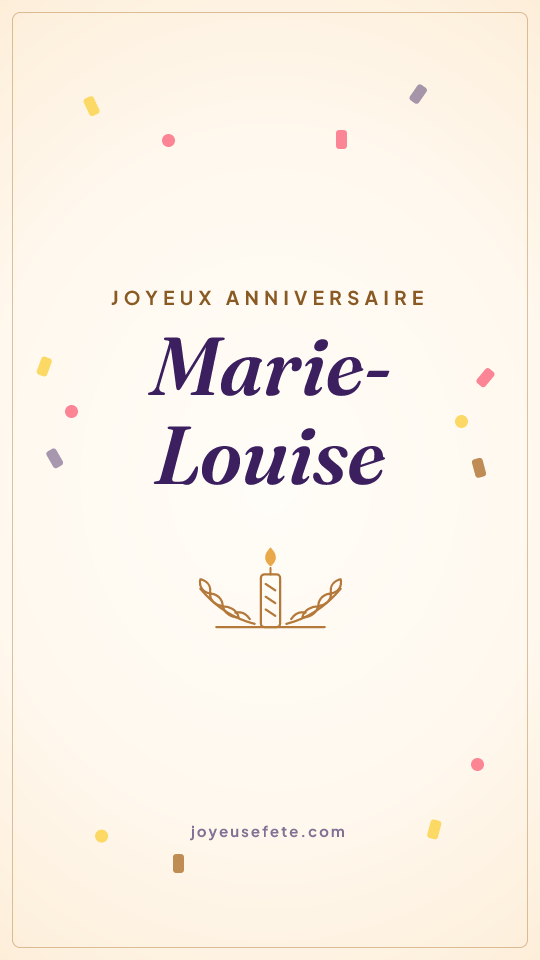 Image « Joyeux anniversaire Marie-Louise » au format story