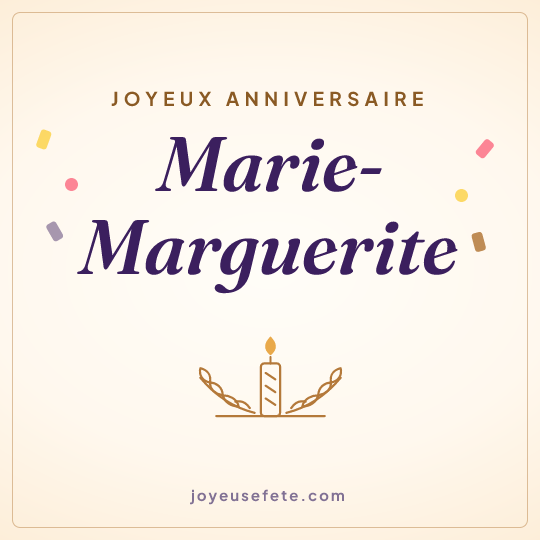 Image carrée « Joyeux anniversaire Marie-Marguerite » pour WhatsApp