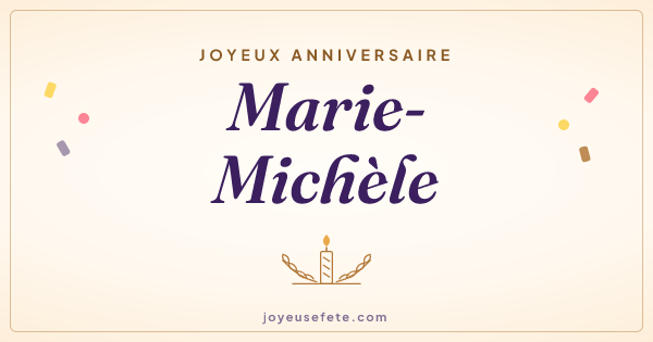 Image « Joyeux anniversaire Marie-Michèle » au format large