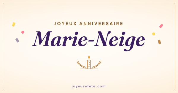 Image « Joyeux anniversaire Marie-Neige » au format large