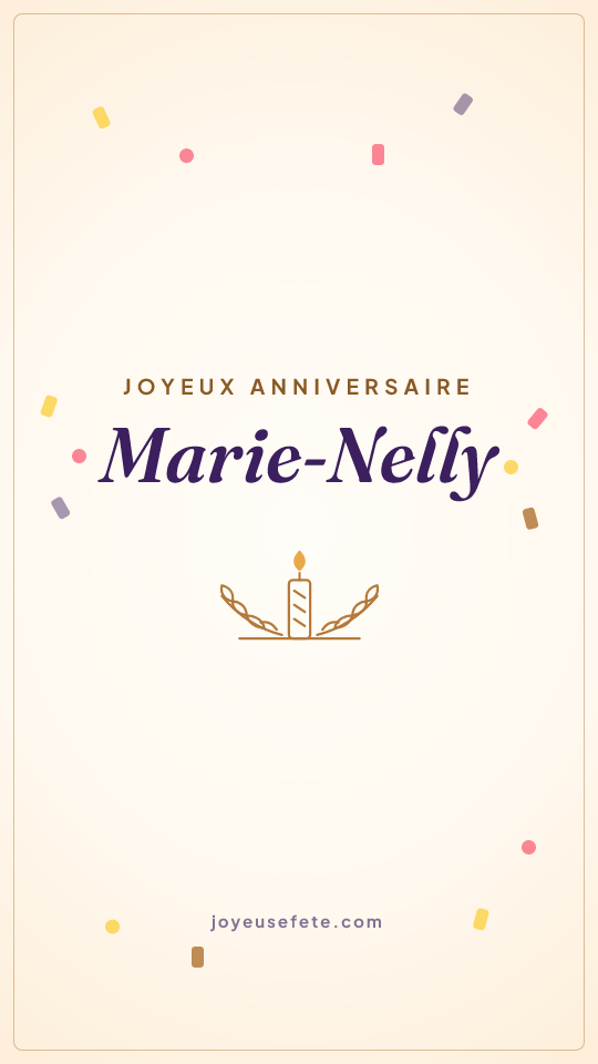Image « Joyeux anniversaire Marie-Nelly » au format story