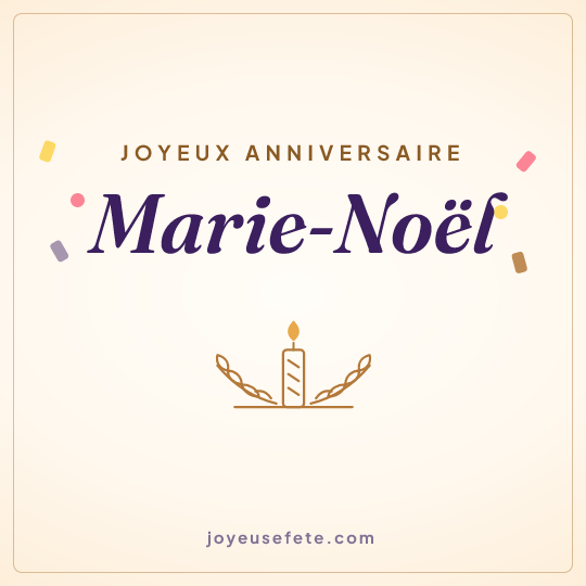 Image carrée « Joyeux anniversaire Marie-Noël » pour WhatsApp