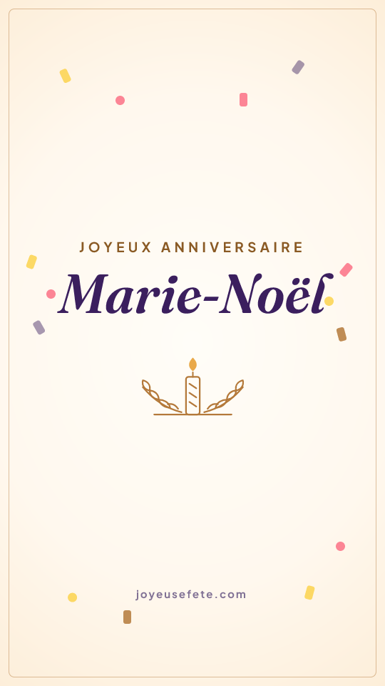 Image « Joyeux anniversaire Marie-Noël » au format story