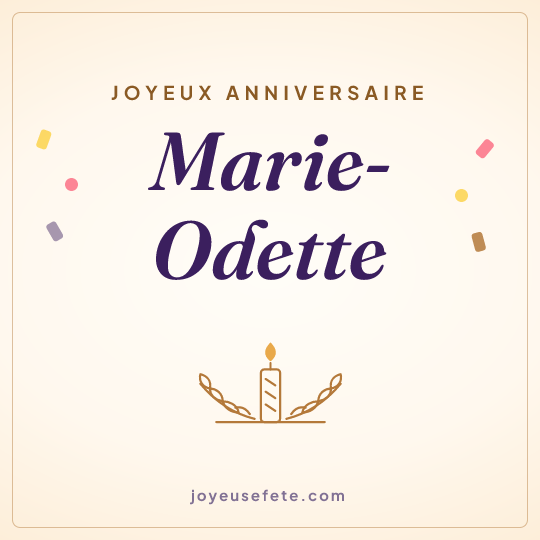 Image carrée « Joyeux anniversaire Marie-Odette » pour WhatsApp