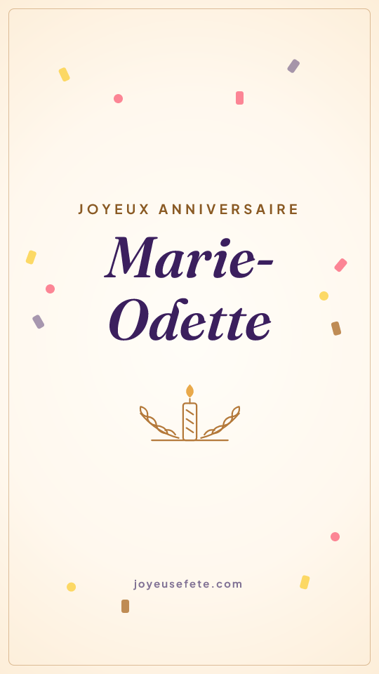 Image « Joyeux anniversaire Marie-Odette » au format story
