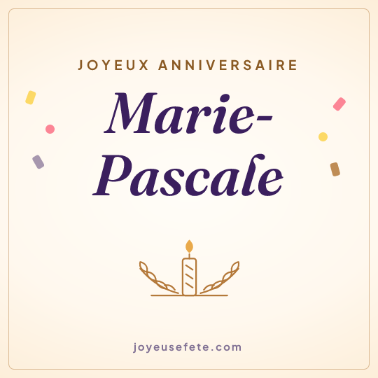 Image carrée « Joyeux anniversaire Marie-Pascale » pour WhatsApp