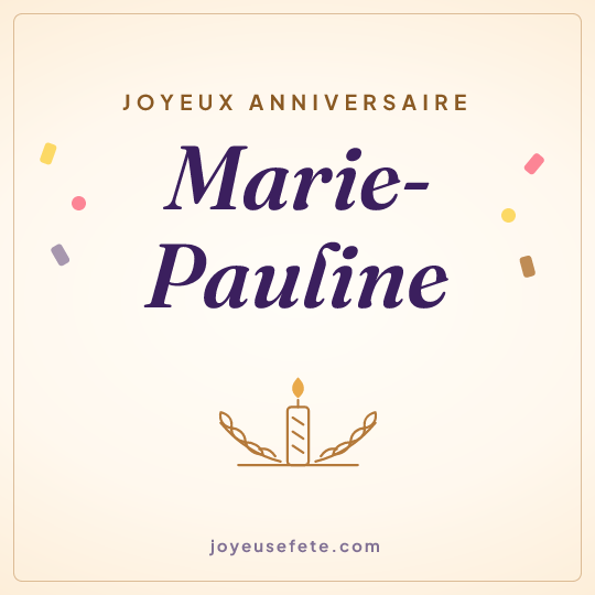 Image carrée « Joyeux anniversaire Marie-Pauline » pour WhatsApp