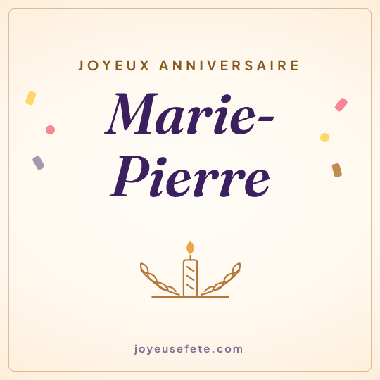 Image carrée « Joyeux anniversaire Marie-Pierre » pour WhatsApp