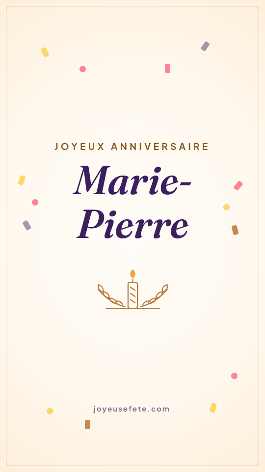 Image « Joyeux anniversaire Marie-Pierre » au format story