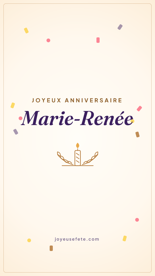 Image « Joyeux anniversaire Marie-Renée » au format story